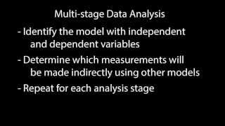 Experiment Design: Multi-stage data analysis