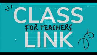 Class Link for Teachers