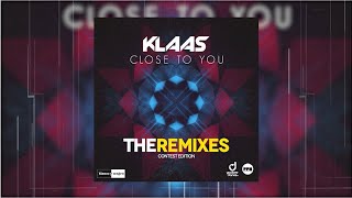 Klaas - Close To You (Fran Garcia Remix) - Official Audio