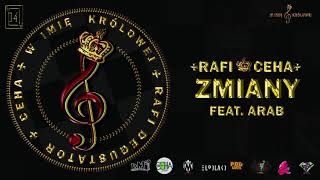 14  Rafi / Ceha - Zmiany feat. Arab