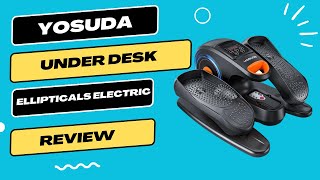 YOSUDA Under Desk Ellipticals Electric Review | Exercise Seniors \u0026 Calorie Burning while Sitting!