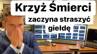 Krzyż Śmierci Zaczyna Straszyć Giełdę. Ostrzeżenie i Uwaga