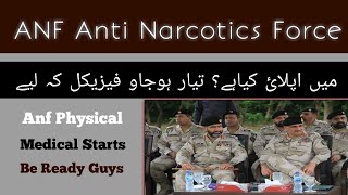 Anf - Anti Narcotics Force Physical Medical Test Date Announced