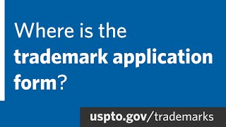 Where is the trademark application form?