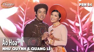 PBN 84 | Như Quỳnh & Quang Lê - Áo Hoa