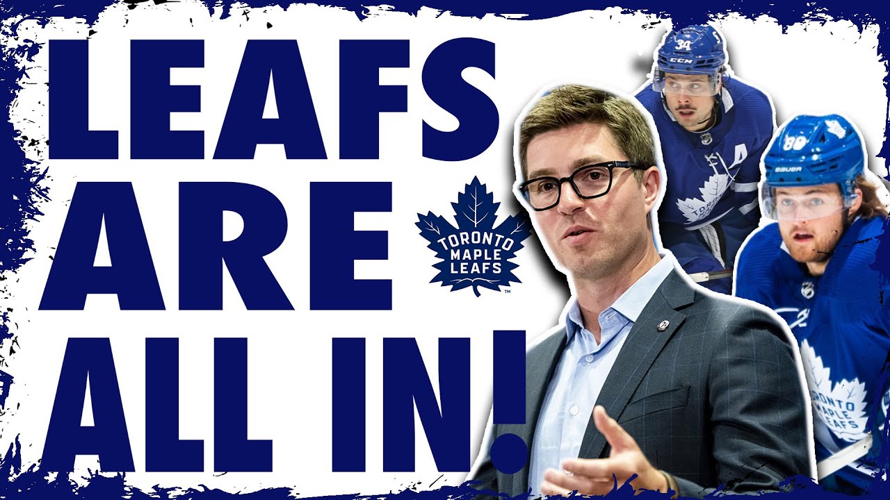 The Maple Leafs Are All In - YouTube