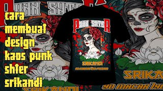 cara membuat design kaos punk shter srikandi psht