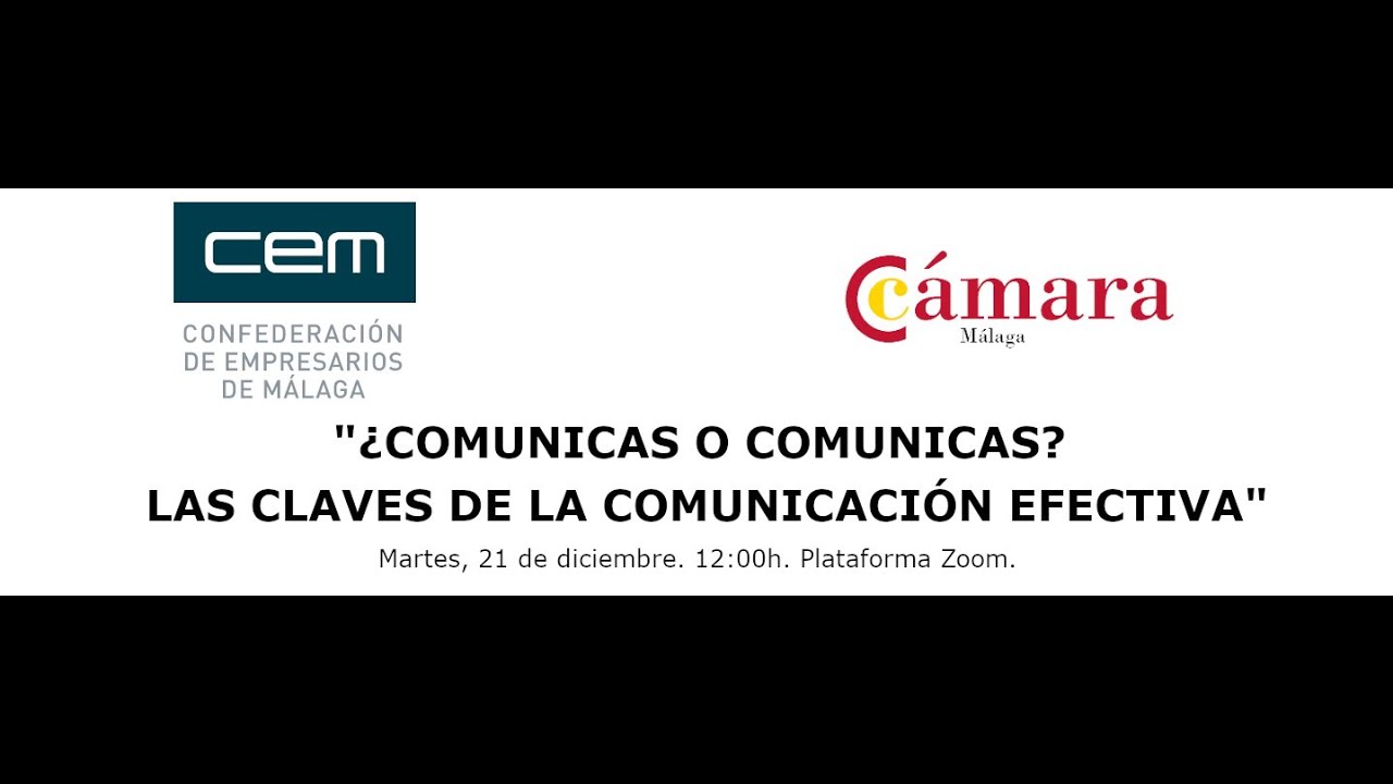 Jornada "¿Comunicas O Comunicas? Las Claves De La Comunicación Efectiva ...