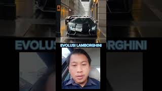 EVOLUSI MOBIL SULTAN SI LAMBORGHINI