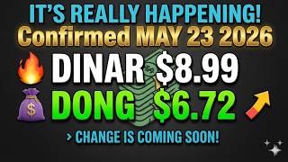 It’s REALLY Happening! Dinar at $8.99 & Dong at $6.72 – Chase Bank Breaks Silence! 🔊