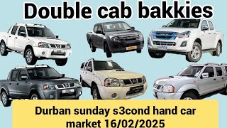 Double cab bakkies for sale in durban sunday cars flea market on 16/02/2025