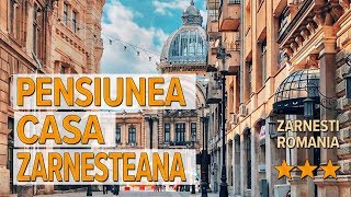 Pensiunea Casa Zarnesteana hotel review | Hotels in Zarnesti | Romanian Hotels