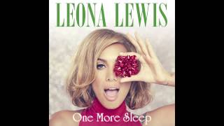 Leona Lewis - One More Sleep (Audio)