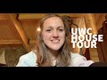 !!!UWC HOUSE TOUR!!!