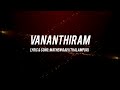 வனாந்திரம் vananthiram acdpromo mathewravi ugcmedia aftereffects aeprojectfilefree