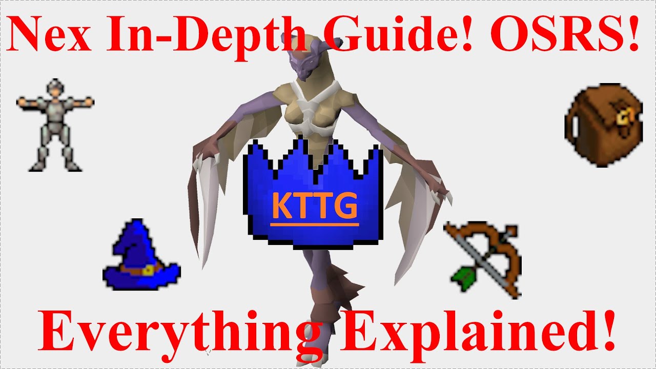 Nex In-Depth Guide! Everything You Need To Know! OSRS! - YouTube