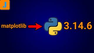 How To Install matplotlib in Python 3.14.6