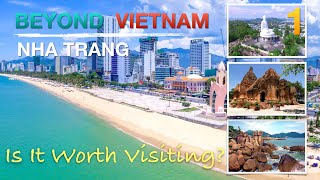 BEYOND VIETNAM: NHA TRANG. Is it worth visiting? @timyongmd  #travel #vietnam #lifestyle