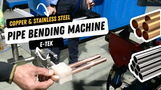 CNC Pipe Bending Machine | Copper Bender | End Forming | E-Tekin