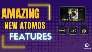 Atomos Ninja V 10.74 Firmware Update | Exciting New Atomos Ninja V Features