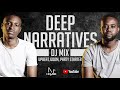 AJ's House #43: Deep Narratives (DJ Mix)