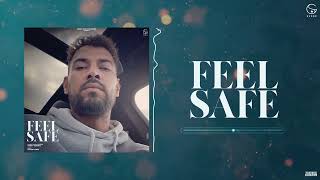 Feel Safe - Garry Sandhu | Latest Punjabi Song 2022 | Fresh Media Records