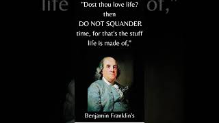 Benjamin Franklin Quotes To Motivate Your Life To Be Better