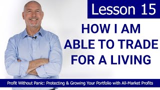 Profit Without Panic Lesson 15