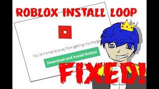 How To Fix Roblox Infinite Install Loop Works 2020 11 Fixes