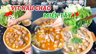 Full | Cách nấu vịt nấu chao ngon, có thể dùng đãi đám giỗ, đám thôi nôi