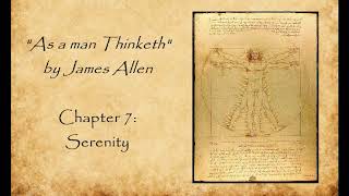 "As a man Thinketh" by James Allen - Chapter 7 (Audiobook)
