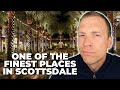 Living in Kierland Commons in Scottsdale | Living in Scottsdale, AZ | Full Neighborhood Tour