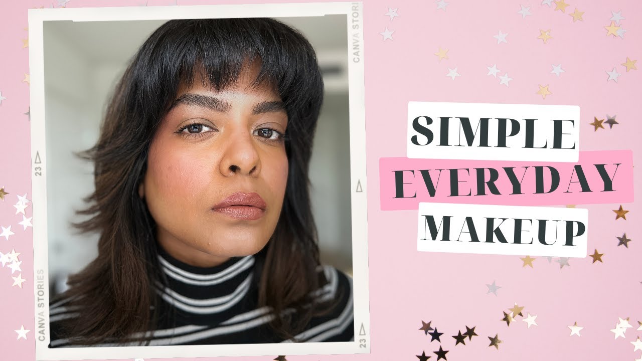 Easy Everyday Makeup Youtube