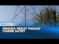 Karena Depresi, Seorang Pemuda di Kediri Nekat Panjat Tower SUTET