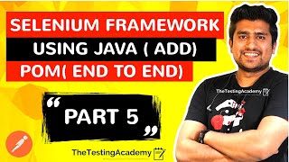 Page Object Model Selenium WebDriver || Create Custom Selenium Framework using Java || Part 5 (POM)