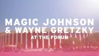Legendary LA Venues: Magic Johnson & Wayne Gretzky at the Forum