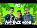 VIZE & Anna Grey - Way Back Home [Lyric Video]