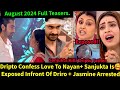 Trinayani Zeeworld August 2024 Full Teasers Update in English|Dripto&Nayan  Expose Jasmine& Sanjukta