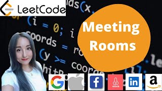 Leetcode 252. Meeting Rooms [Algorithm + Code + Time Complexity]