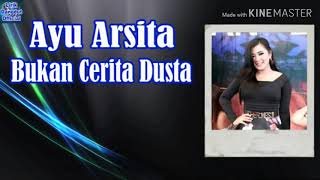 AYU ARSITA BUKAN CERITA DUSTA (LIRIK) NEW PALLAPA