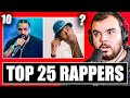 TOP 25 RAPPERS IN THE WORLD