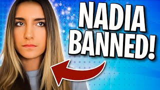 NADIA FINALLY BANNED ON TWITCH!