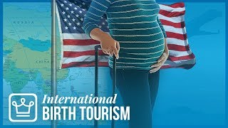 Why Rich Russian & Chinese Pregnant Women Travel to the US to give Birth