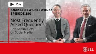 KNN Episode 190: Most Frequently Asked Questions Bob Knakal Gets on Social Media