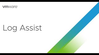 VMware Skyline Advisor Pro Feature Spotlight: Log Assist