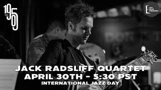 Jack Radsliff Quartet - International Jazz Day