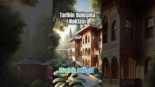 Mustafa Paşa Köşkü. Saklı Köşk   #tarih #osmanlı #mimarsinan