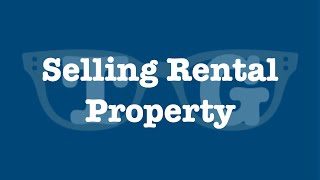 Taxes for Landlords, pt. 5: Selling a Rental Property