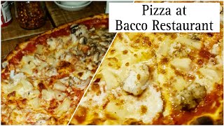 let's eat at Bacco Restaurant and Pizzeria