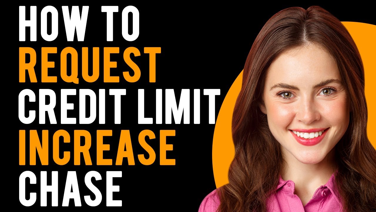 How To Request Credit Limit Increase Chase (How To Increase Credit ...